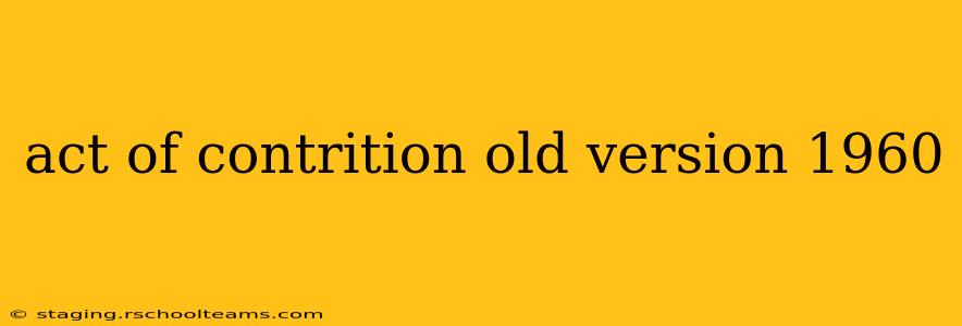 act of contrition old version 1960