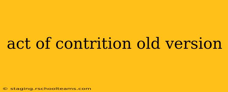 act of contrition old version