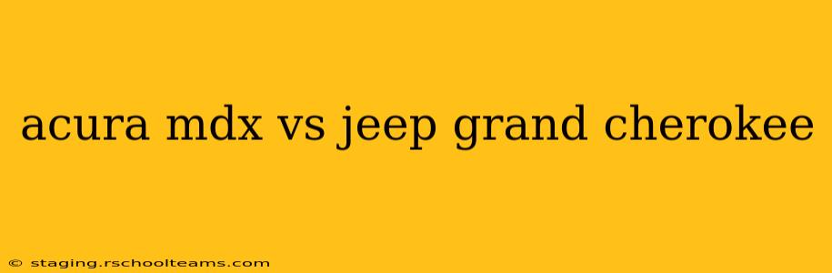 acura mdx vs jeep grand cherokee