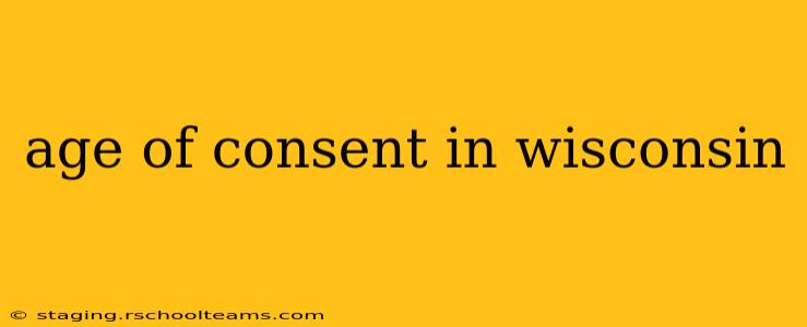 age of consent in wisconsin