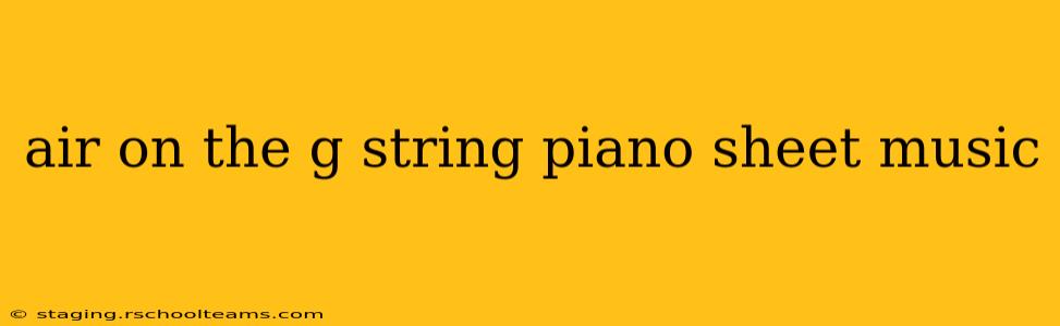 air on the g string piano sheet music