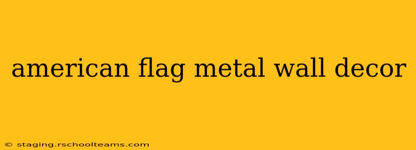 american flag metal wall decor
