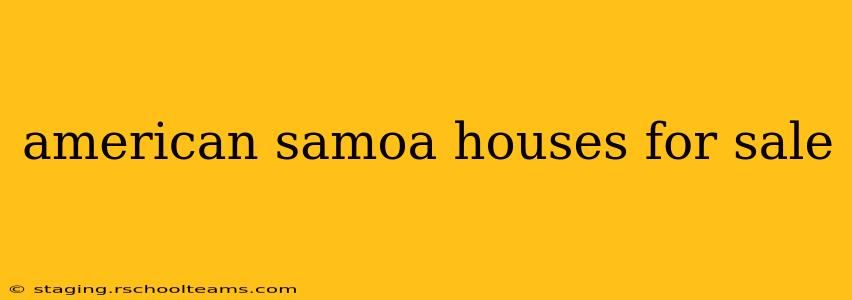 american samoa houses for sale