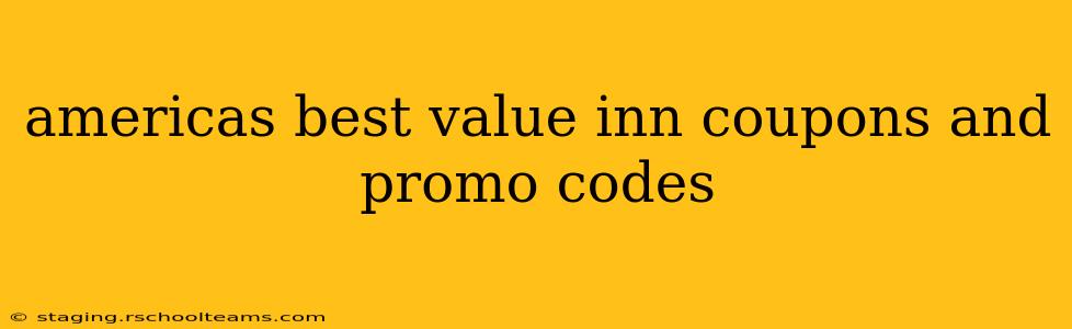 americas best value inn coupons and promo codes