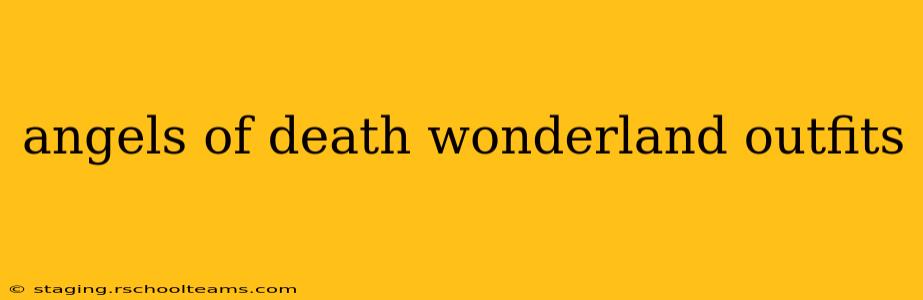 angels of death wonderland outfits