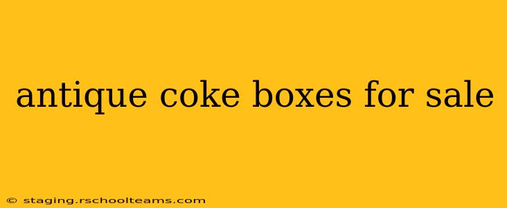 antique coke boxes for sale