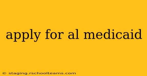 apply for al medicaid