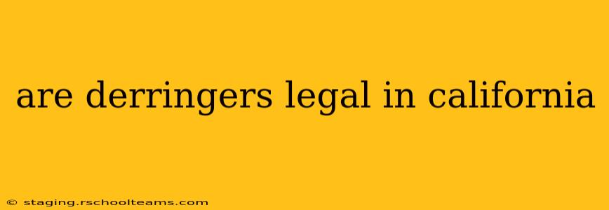 are derringers legal in california