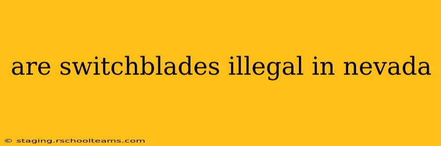 are switchblades illegal in nevada