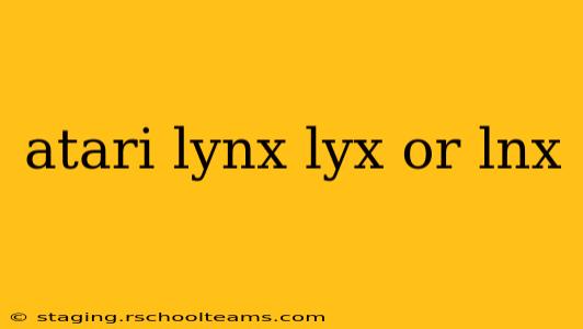 atari lynx lyx or lnx