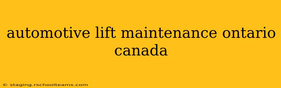 automotive lift maintenance ontario canada