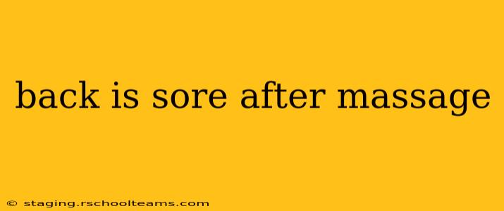 back is sore after massage