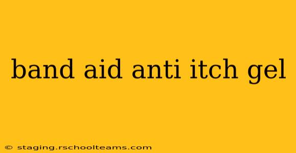 band aid anti itch gel