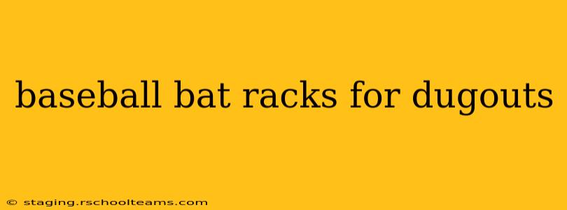 baseball bat racks for dugouts