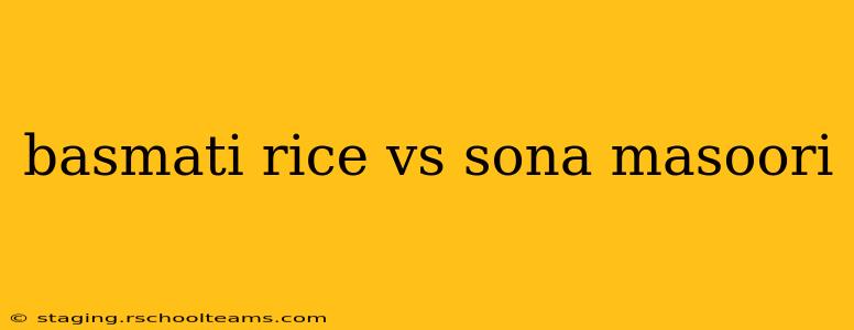 basmati rice vs sona masoori