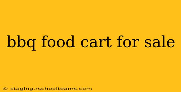 bbq food cart for sale