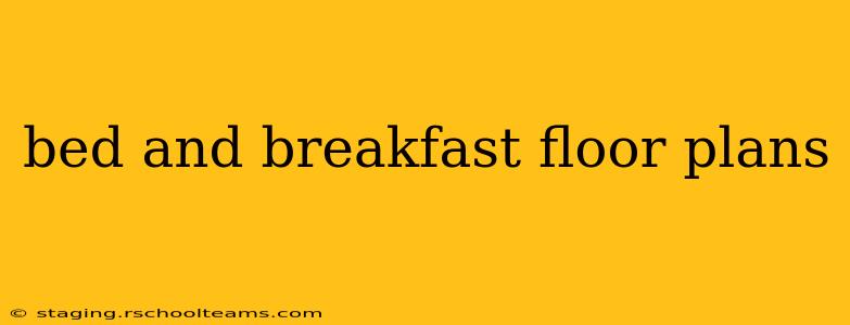 bed and breakfast floor plans