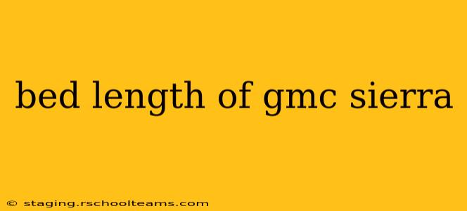 bed length of gmc sierra