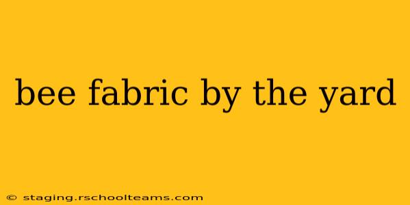 bee fabric by the yard