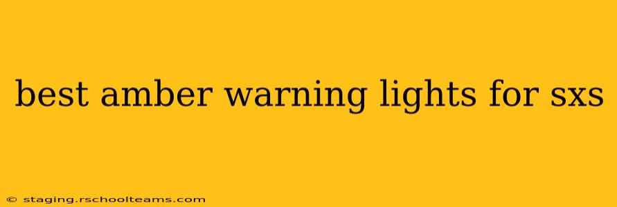 best amber warning lights for sxs