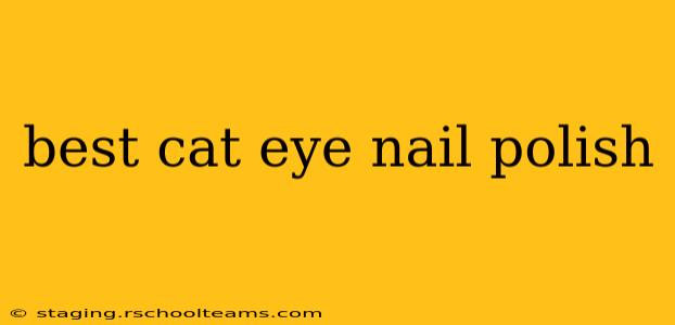 best cat eye nail polish