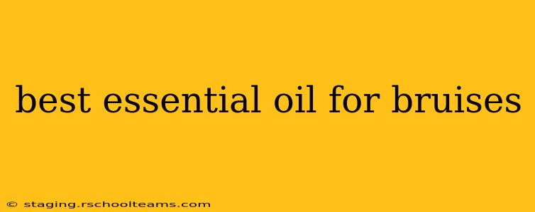 best essential oil for bruises
