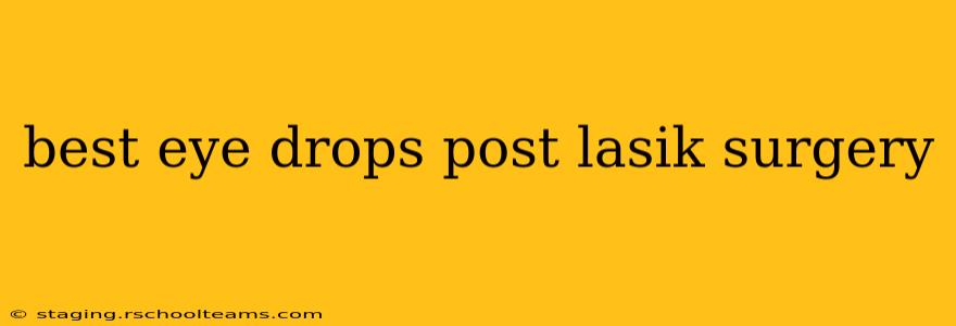 best eye drops post lasik surgery