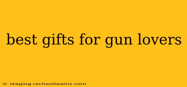 best gifts for gun lovers