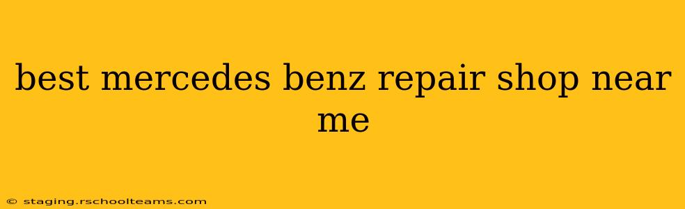 best mercedes benz repair shop near me