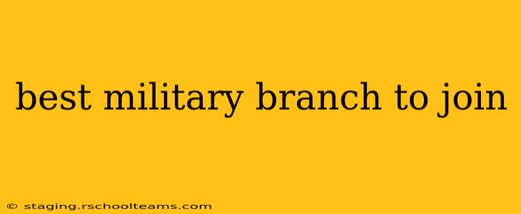 best military branch to join