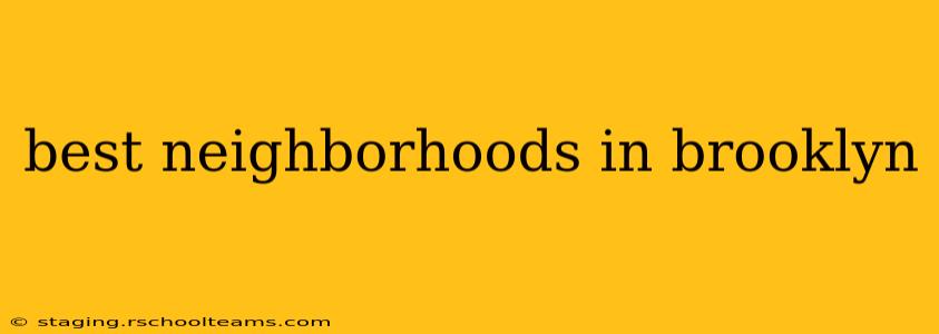 best neighborhoods in brooklyn