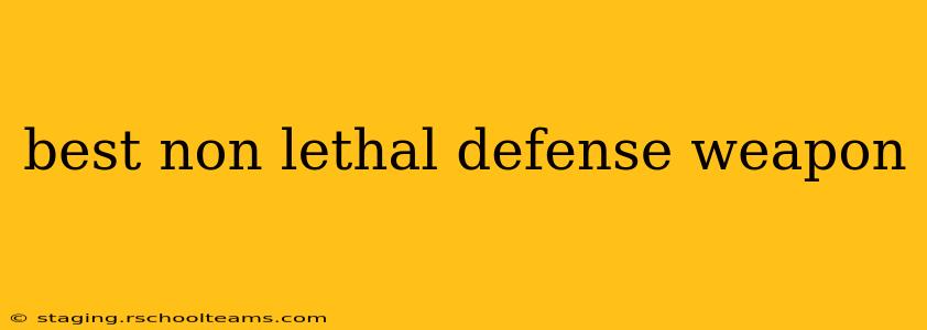 best non lethal defense weapon