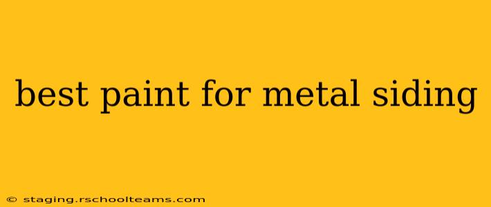 best paint for metal siding