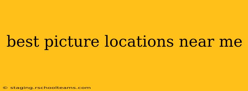 best picture locations near me