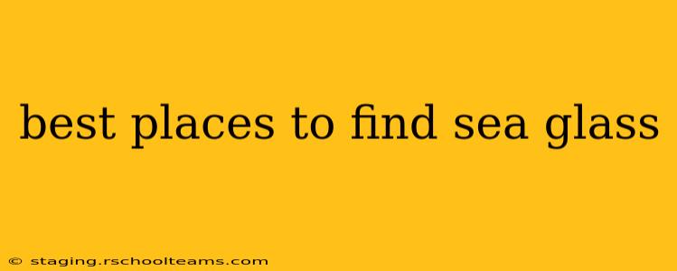 best places to find sea glass