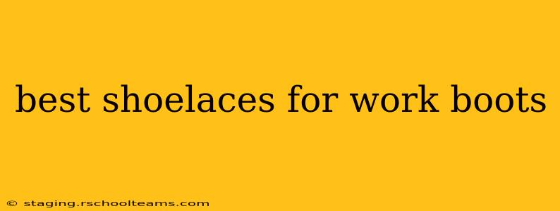 best shoelaces for work boots