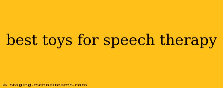 best toys for speech therapy