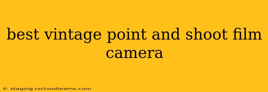 best vintage point and shoot film camera