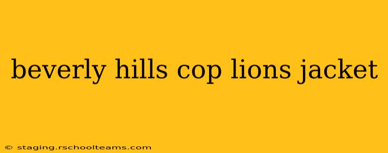 beverly hills cop lions jacket