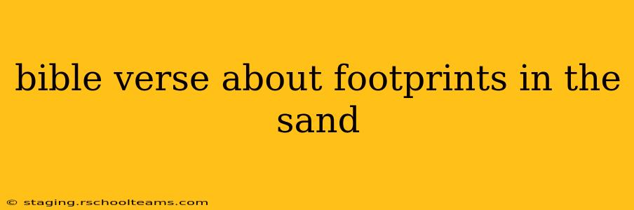 bible verse about footprints in the sand