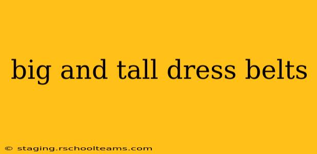 big and tall dress belts