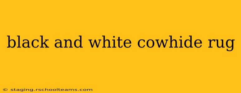 black and white cowhide rug