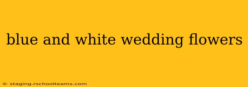 blue and white wedding flowers