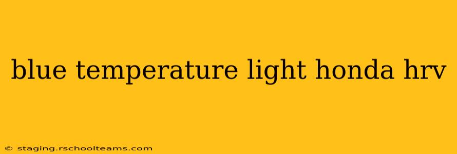 blue temperature light honda hrv