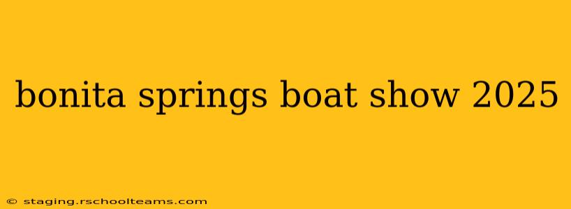 bonita springs boat show 2025