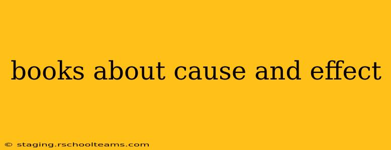 books about cause and effect