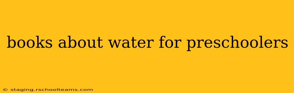 books about water for preschoolers