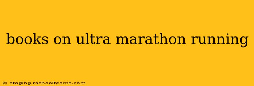 books on ultra marathon running