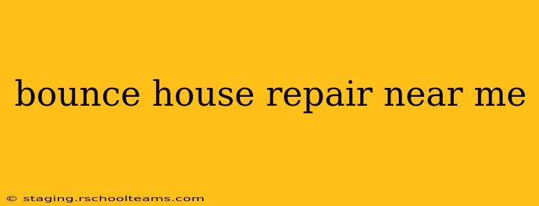 bounce house repair near me