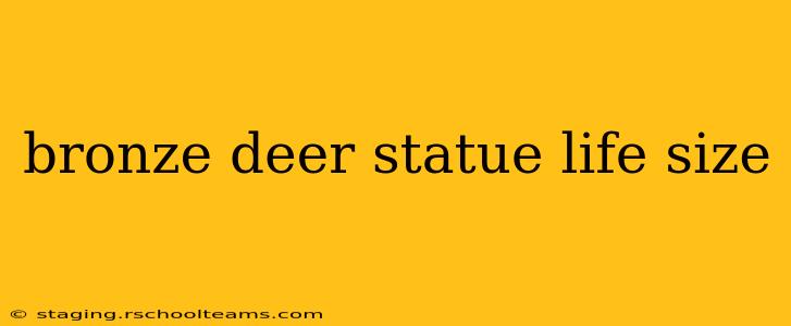 bronze deer statue life size